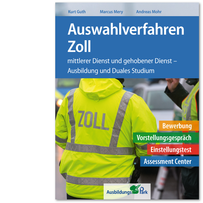 Auswahlverfahren Zoll