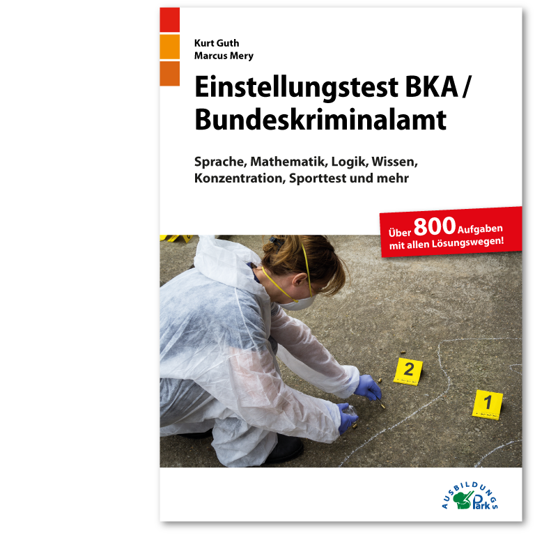 Einstellungstest BKA / Bundeskriminalamt