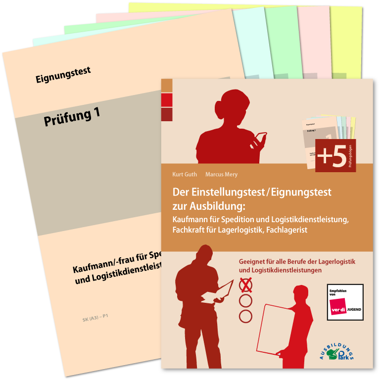 Der Eignungstest / Einstellungstest zur Ausbildung zum Kaufmann für Spedition und Logistikdienstleistung, Fachkraft für Lagerlogistik und Fachlagerist