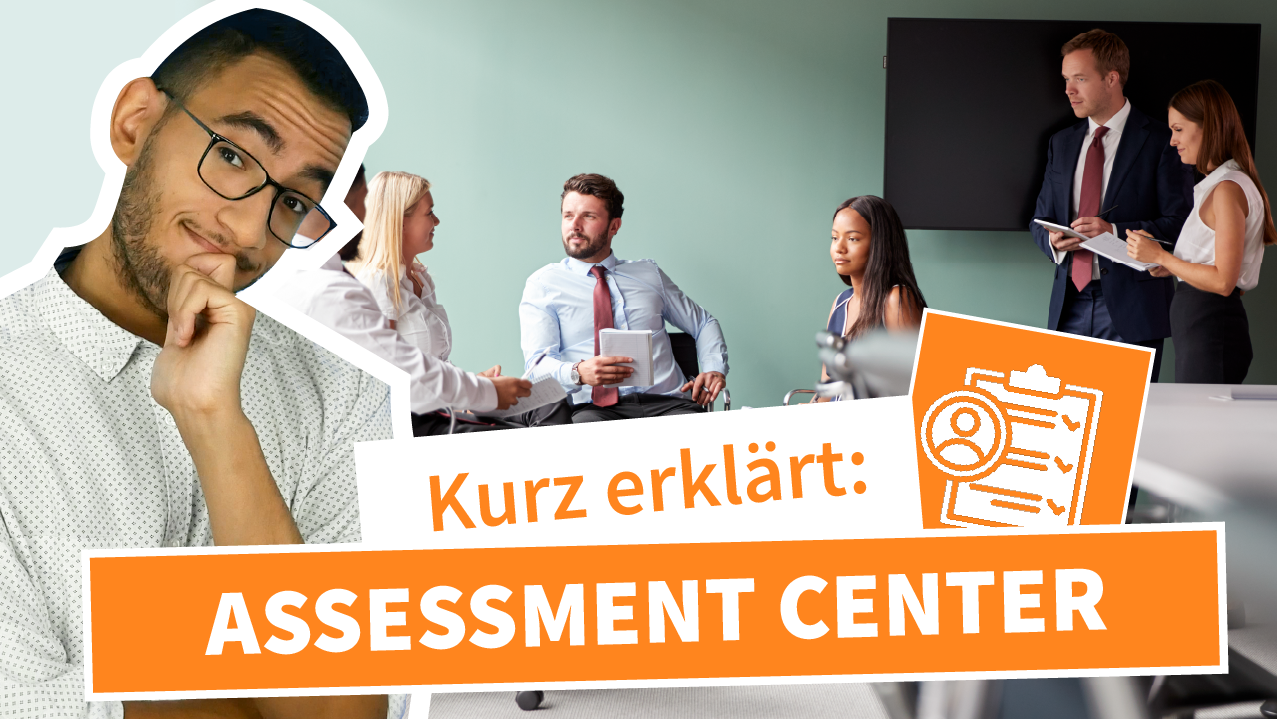 assessment-center-kurz-erklaert