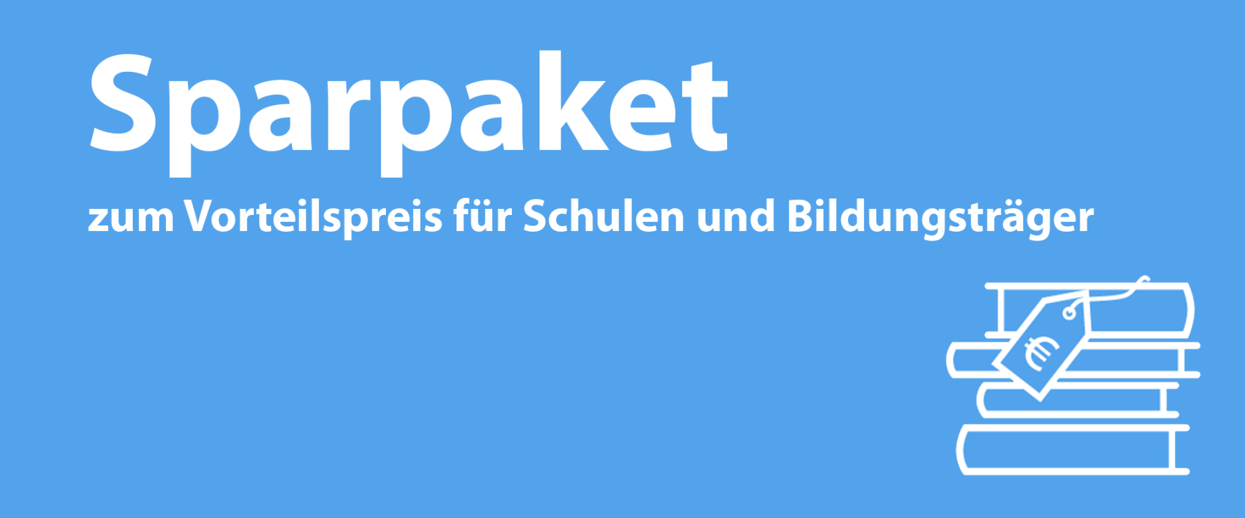Sparpaket für Schulen und Bildungsträger